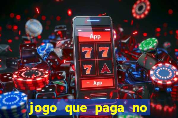 jogo que paga no pix sem depositar nada